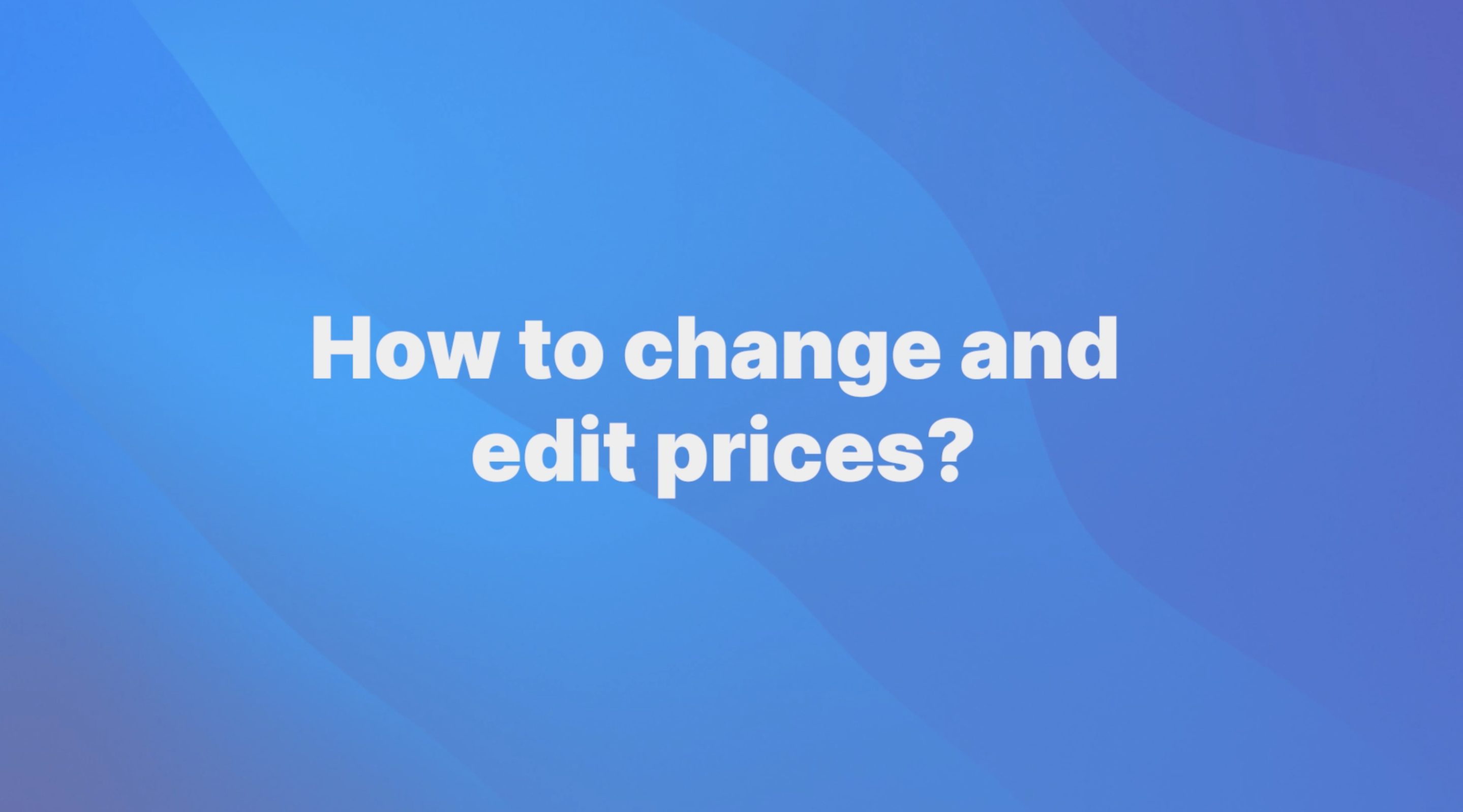How to... Change and edit the prices of your listings - Inlife Blog
